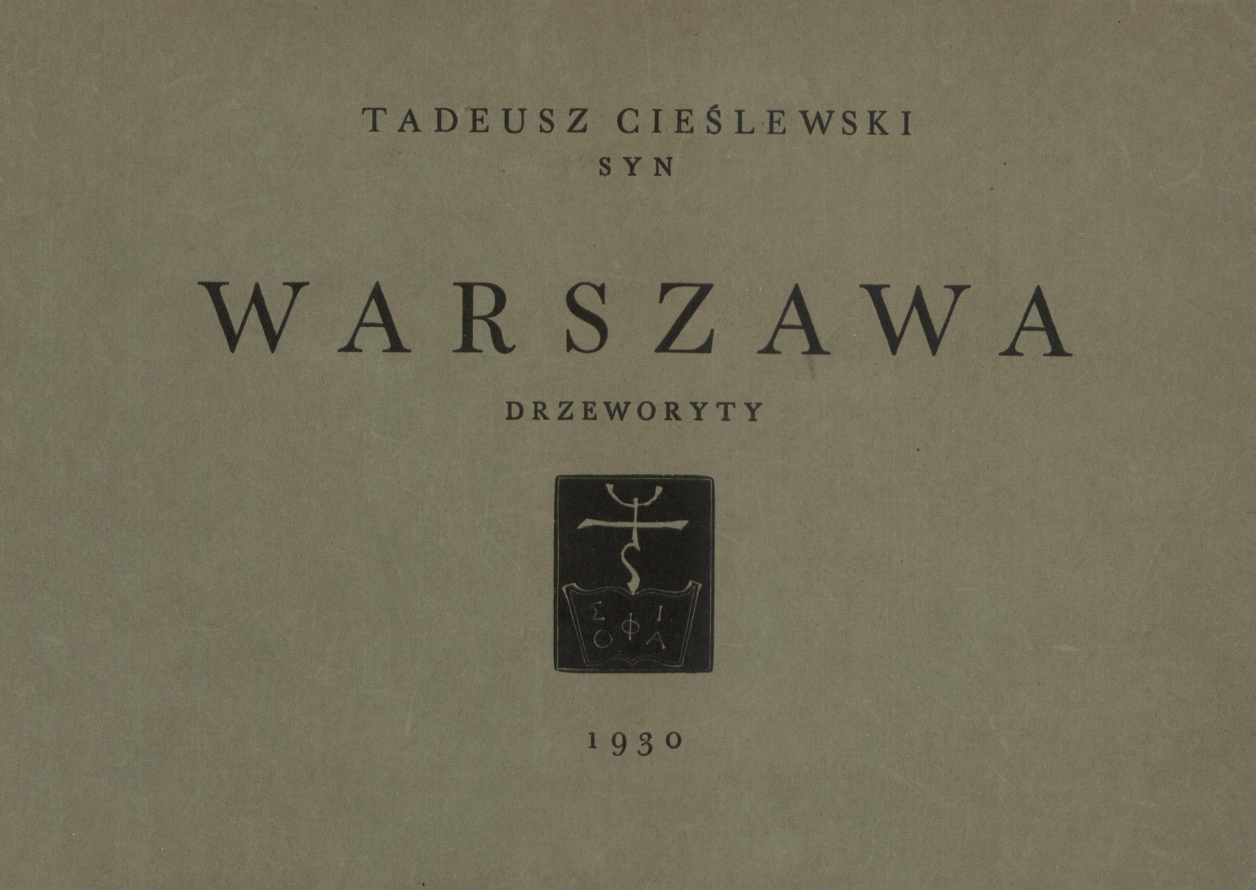 Title page engraving by Tadeusz Cieślewski from Dwanaście widoków Warszawy