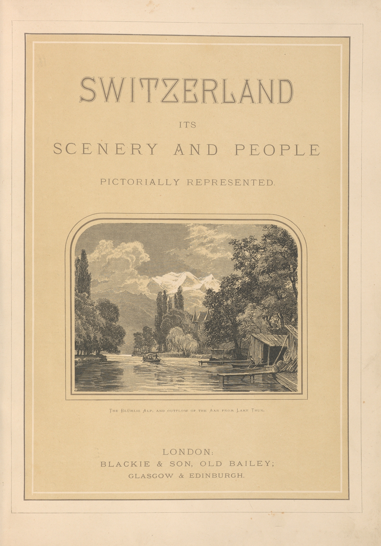 Switzerland its scenery and people – title page, by Theodor Gsell Fels, public domain
